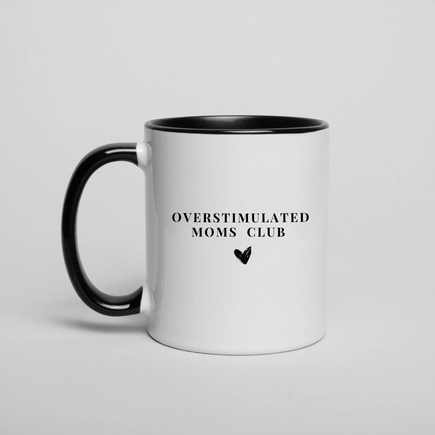 Overstimulated Moms Club Mug – Funny Minimalist Mom Coffee Cup Gift